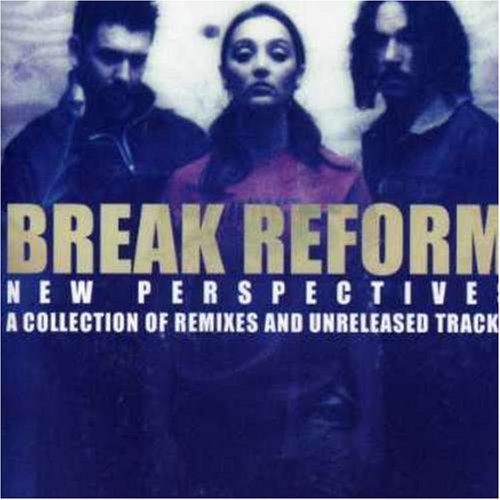 Break Reform/New Perspectives@Import-Gbr